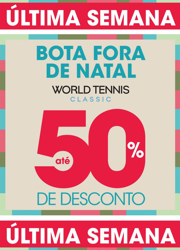 Bota Fora World Tennis Classic